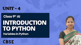 Class 9 Artificial Intelligence Unit 4 Introduction to Python - Variables In Python