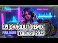 Download Lagu DJ DANGDUT REMIX FULL BASS TERBARU 2025 🎧 CINTA TAK TERBATAS 🎧 | BJ PROJECTS