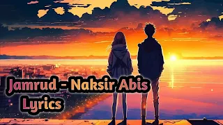 jamrud naksir abis lyrics 