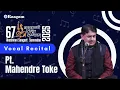 Lagu Vocal Recital by Pandit Mahendre Toke II Akashvani Sangeet Sammelan 2025