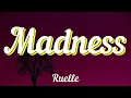 Download Lagu Ruelle - Madness (Lyrics)