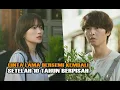 Download Lagu KETIKA CINTA LAMA BERSEMI KEMBALI SETELAH 10 TAHUN - ALUR CERITA MY YOUTH