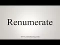 How To Say Renumerate