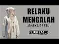 Download Lagu Rheka Restu - Relaku Mengalah (Lirik Lagu)