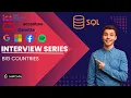 Big Countries SQL Interview Prep Solving LeetCode s Most Asked SQL Questions