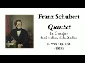 Schubert: String Quintet in C major, D 956, Op. 163 (with Score)