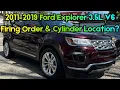 2011 2019 Ford Explorer 3 5L V6 Firing Order Cylinder Location