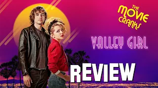 valley girl 2020 movie review the movie cranks