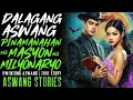 Download Lagu DALAGANG ASWANG PINAMANAHAN NG MANSYON NG MILYONARYO I Kwentong Aswang I True Story