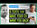 6 Winning Texts To Get Your Ex Back NEW Proven Messages