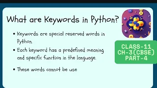 Python Keywords Python Keywords List using Code Class 11 IP CBSE Chapter 3 part4 easy