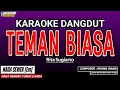 Download Lagu TEMAN BIASA KARAOKE DANGDUT - RITA SUGIARTO