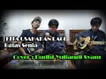 Download Lagu BATAS SENJA KITA UASAHAKAN LAGI COVER BUDHI YULIANDI