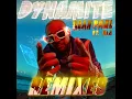 Dynamite (Nelsaan Remix)