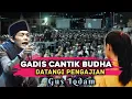 Download Lagu GUS IQDAM TERBARU - GADIS BUDHA IKUT PENGAJIAN