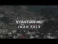 Download Lagu NYANYIANMU - IWAN FALS (LIRIK)