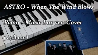 Download 'ASTRO - When The Wind Blows (찬바람 불 때면)' Piano + Music Box (앨범 구경~)/Sheet Music MP3