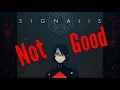 SIGNALIS is not that good review