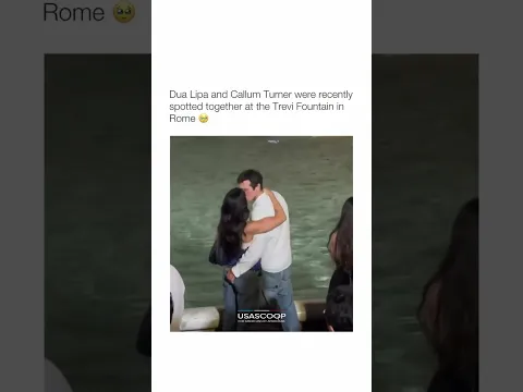 Dua Lipa & Callum Turner’s Rome Date Has Fans Obsessed ❤️ | USA Scoop