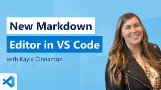 New Markdown Editor in VS Code!