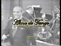D'Arienzo - Echagüe "Paciencia" (English Subtitles) - From TV Channel 4 Monte Carlo, Montevideo