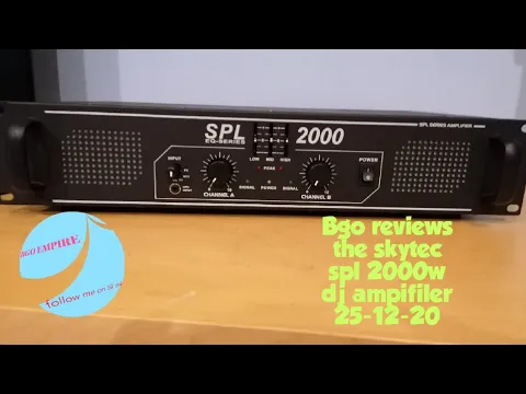 Download MP3 Bgo reviews the skytec spl 2000w dj ampifiler