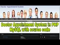Doctor Appointment System in PHP MySQL with source code