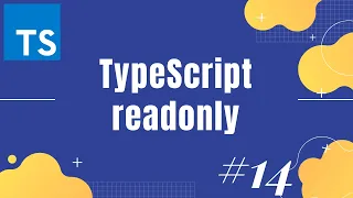 TypeScript tutorial 14 readonly in TypeScript How to use readonly property in TypeScript
