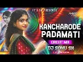 Download Lagu KANCHARODE PADAMATI NALLADIDHANA FLOK DJ SONG - CIRCUIT MIX - DJ SONU SK