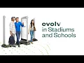Advanced Security Technology in Schools Safety with Evolv