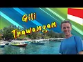 Lagu What Makes Gili Trawangan So Special ? From Bali To Lombok