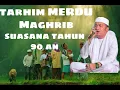 Download Lagu TARHIM TERMERDU DI DUNIA TAHUN 2020|| TARHIM MAGHRIB SUASANA KAMPUNG OLEH QORI INTER UST  DARWIN