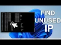 Find UNUSED IP Addresses on Home Network in 5 Minutes or Less