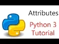 Python Programming - Adding Attributes to a class in Python 3