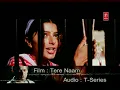 Mann Basiya (Full Song) | Tere Naam