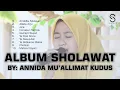 Annida Mu'allimat Kudus - Full Album 2021