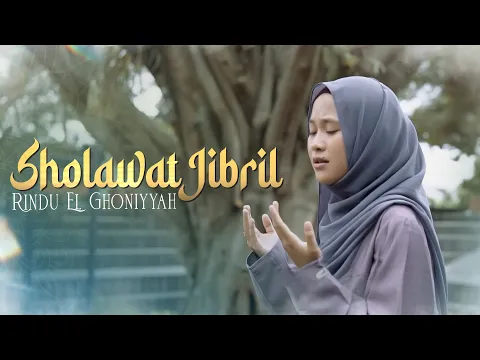Download MP3 Sholawat Jibril - Rindu El Ghoniyyah (Music Video TMD Media Religi)