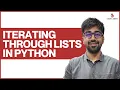 Iterating through Lists in Python Class 35 Python Core Advance Course