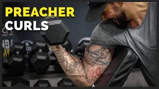 Preacher Curls Are What Your Bicep Workouts Have Been Missing