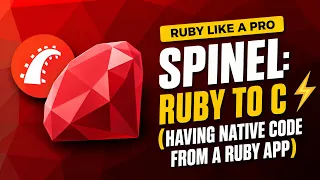 Spinel Parsing your Ruby code into C and having a blast with performance