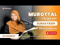 Download Lagu YASIN | MUROTTAL IRAMA BAYYATI | LILI RAHMAH