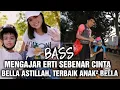 Download Lagu BASS,,MENGAJAR ERTI SEBENAR CINTA BELLA ASTILLAH, TERBAIK ANAK² BELLA