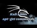 How To Use apt-get commands In Kali Linux Learn Ethical Hacking In Kali linux Time For Code