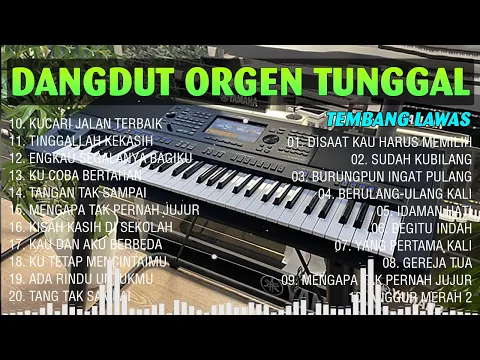 Download MP3 TEMBANG LAWAS TERPOPULER VERSI DANGDUT ORGEN TUNGGAL TERBARU ~ LAGU NOSTALGIA TERBAIK ENAK DIDENGAR