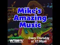 Mike s Amazing Music - June 5 2025
