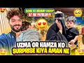 Lagu Uzma Or Hamza Ko Surprise Kiya Aman Ne😍Aman’s Family