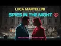 Lagu 80s Eurodisco/Italodisco Sensation | Luca Martellini - SPIES IN THE NIGHT, Modern Talking style