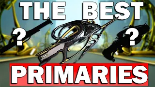 The Best Primaries YOU Need To Have Warframe