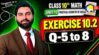 Class 10th Math New Book Ch 10 Exercise 10.2 Question 5,6,7,8- 10th Maths E.X 10.2 Q5 to Q8-PCTB