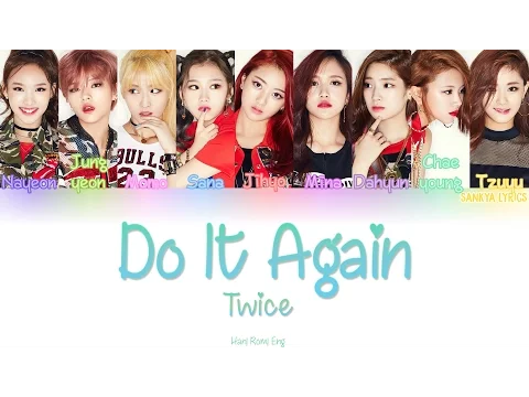 TWICE Do It Again Lyrics